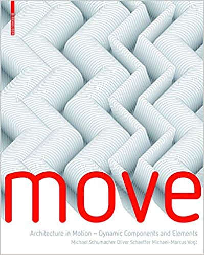 خرید ایبوک MOVE: Architecture in Motion - Dynamic Components and Elements دانلود کتاب حرکت: معماری در حرکت - اجزای پویا و عناصر download PDF خرید کتاب از امازون گیگاپیپر